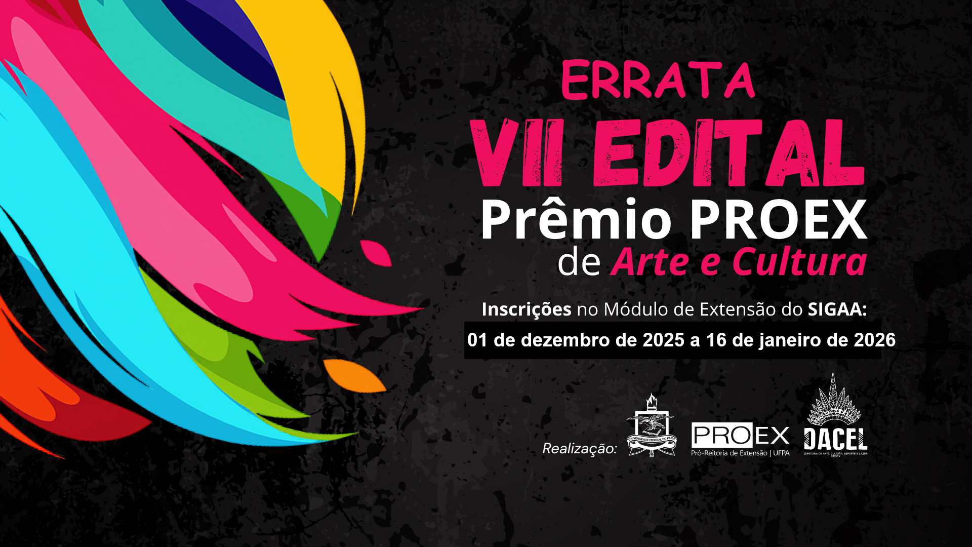 ERRATA VII EDITAL PRÊMIO PROEX DE ARTE E CULTURA/2025.