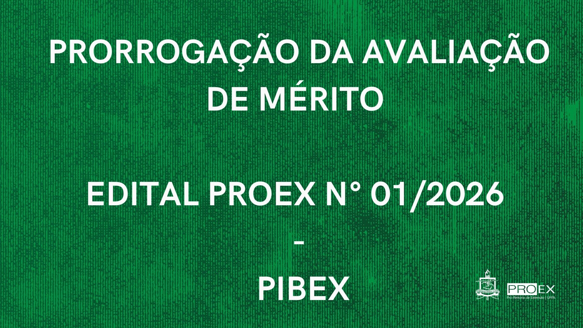 EDITAL N° 01/2026  PIBEX- ERRATA Nº 03